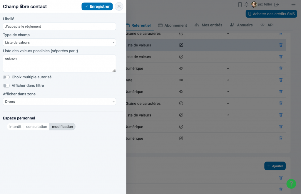 Kananas - création d'un champ personnalisé Création d'un champ libre contact dans Kananas avec le libellé, le type liste de valeurs, les options de recherche et la visibilité dans l'espace personnel
